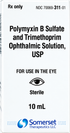 (Polytrim) Polymyxin B Sulfate/Trimethoprim Ophthalmic Solution-10mL (NDC#70069-0311-01 LOT#A260137)