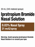 (Atrovent) Ipratropium Bromide 0.03% Nasal Solution-21mcg/Spray-#30mL (345 metered sprays) (NDC 00054-0045-44)