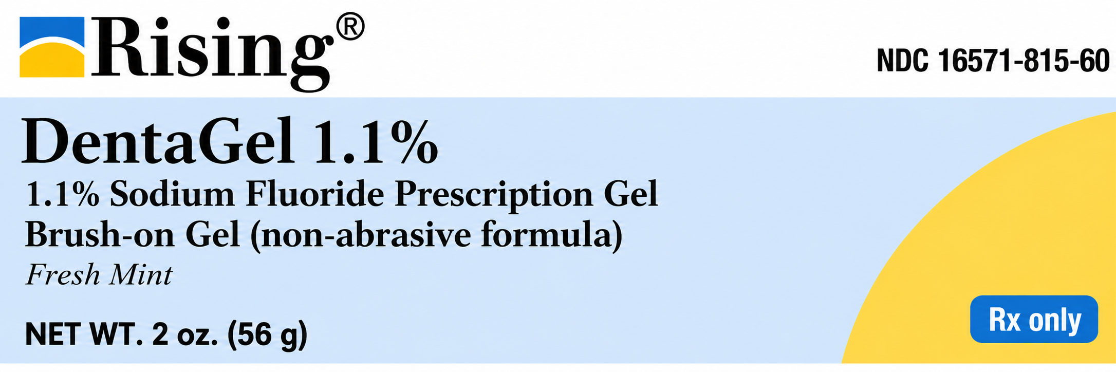 (Prevident) DentaGel Fluoride Gel 1.1% NaF-Fresh Mint- 2oz (NDC# 16571-0815-60)