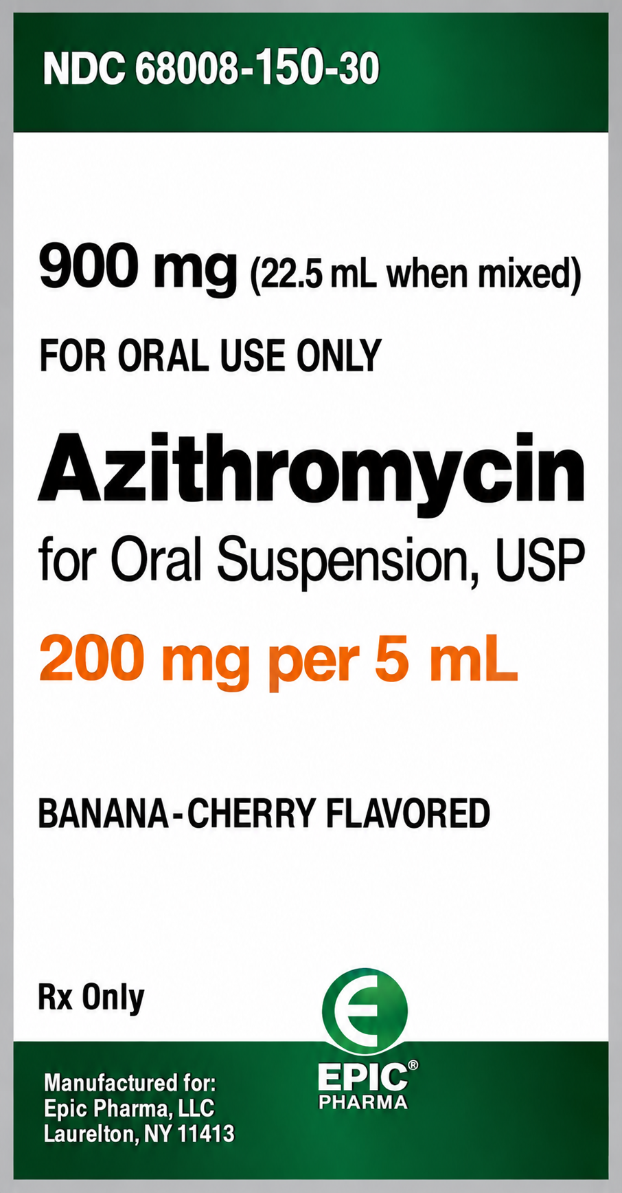 (Zithromax)Azithromycin Oral Suspension 200mg/5mL-( 900mg)-Banana-Cherry-22.5mL bottle (NDC# 42806-0150-33 LOT#AG241492)