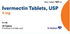 (Stromectol) Ivermectin 3mg unit dose- sold as ONE 3mg tablet (update cart to reflect desired quantity of tablets) NDC# 75907-0167-21 LOT# AV0515)